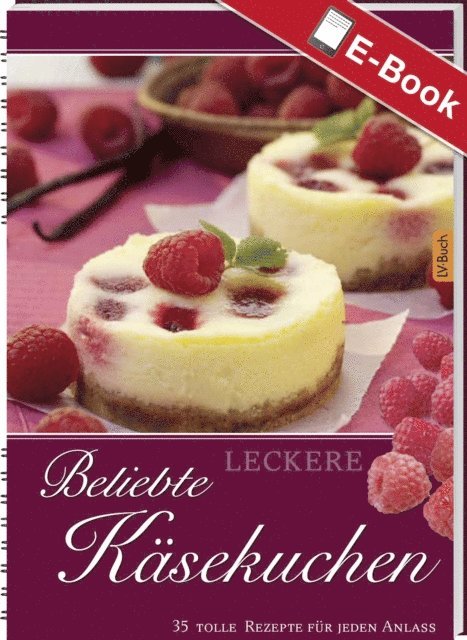 LV.Buch - Leckere beliebte Käsekuchen, E-bok. Tillgänglighet: Lägg i varukorg