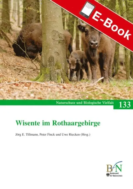 Bundesamt fur Naturschutz - Wisente im Rothaargebirge, E-bok. Tillgänglighet: Lägg i varukorg