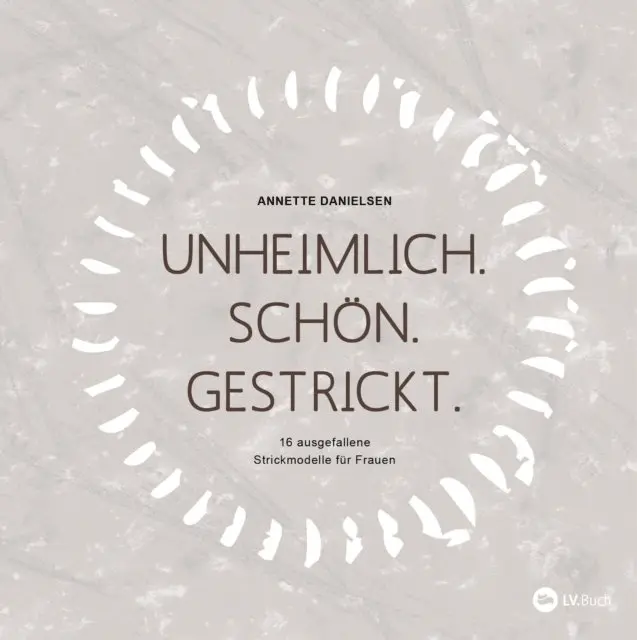 Annette Danielsen - Unheimlich. Schön. Gestrickt., E-bok. Tillgänglighet: Lägg i varukorg