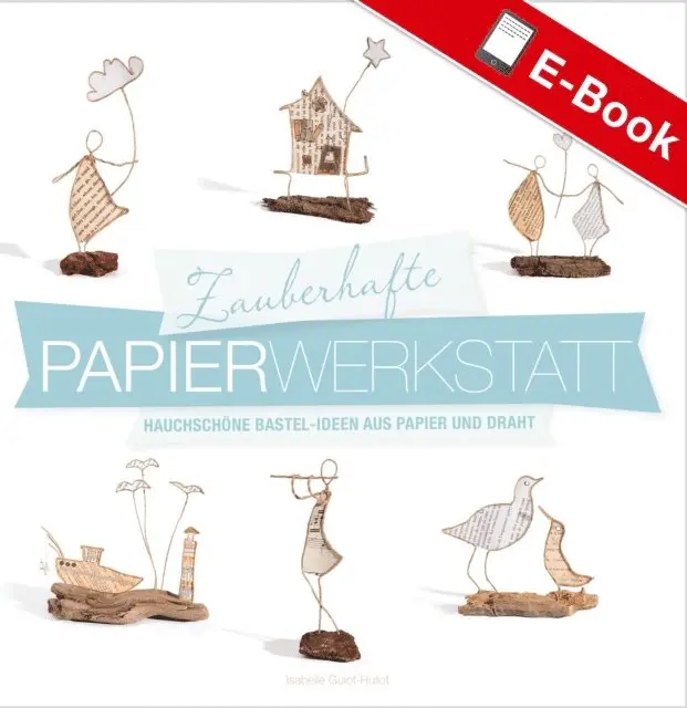 Isabelle Guiot-Hullot - Zauberhafte Papier-Werkstatt, E-bok. Tillgänglighet: Lägg i varukorg
