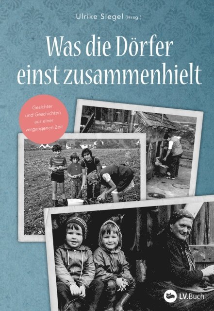 Ulrike Siegel - Was die Dörfer einst zusammenhielt, E-bok. Tillgänglighet: Lägg i varukorg