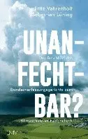 Fritz Vahrenholt, Sebastian Lüning - Unanfechtbar?, Häftad. Tillgänglighet: Lägg i varukorg