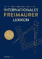 Dieter A. Binder, Oskar Posner, Eugen Lennhoff - Internationales Freimaurerlexikon, Inbunden