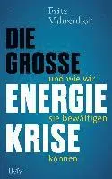 Fritz Vahrenholt - Die große Energiekrise, Häftad. Tillgänglighet: Lägg i varukorg