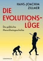 Hans-Joachim Zillmer - Die Evolutionslüge, Inbunden