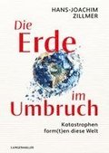 Die Erde im Umbruch