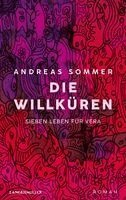 Andreas Sommer - Die Willküren, Inbunden