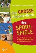 Das Groe Limpert-Buch der Sportspiele