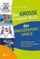 Das gro�e Limpert-Buch der Wassersportspiele