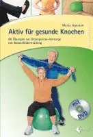 Marta Agoston - Aktiv für gesunde Knochen, Häftad. Tillgänglighet: Lägg i varukorg