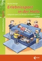 Michael Bieligk - Erlebnissport in der Halle, Häftad. Tillgänglighet: Lägg i varukorg