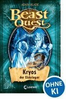 Beast Quest 28. Kryos, der Eiskrieger