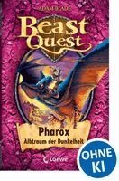 Beast Quest 33 - Pharox, Albtraum der Dunkelheit