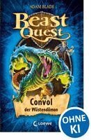 Beast Quest 37. Convol, der Wüstendämon