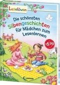 Leselwen - Das Original: Die schnsten Silbengeschichten fr Mdchen zum Lesenlernen