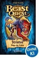 Beast Quest 44. Striatos, Plage der Prärie
