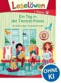 Lesel�wen 1. Klasse - Ein Tag in der Tierarzt-Praxis