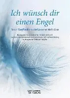 Ich wünsch dir einen Engel, Inbunden. Tillgänglighet: Lägg i varukorg