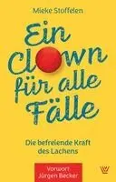 Mieke Stoffelen - Ein Clown für alle Fälle, Häftad. Tillgänglighet: Lägg i varukorg