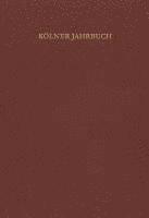 Romisch-Germanisches Museum /Archaologis - Kolner Jahrbuch Fur Vor- Und Fruhgeschichte / Kolner Jahrbuch: Band 48 (2015), Inbunden