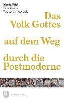 Maria Widl - Das Volk Gottes Auf Dem Weg Durch Die Postmoderne: Eine Kleine Pastoraltheologie, Häftad