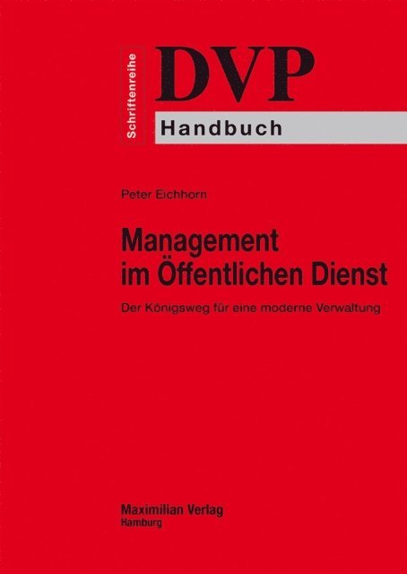 Peter Eichhorn - Management im Öffentlichen Dienst, E-bok