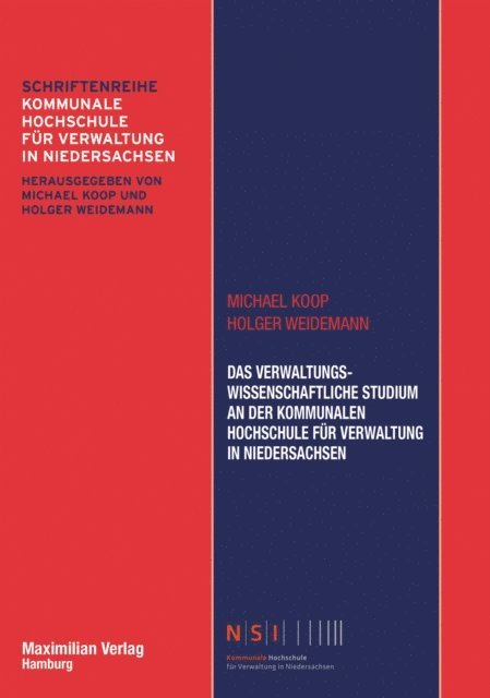 Holger Weidemann, Michael Koop - Das Verwaltungswissenschaftliche Studium an der Kommunalen Hochschule für Verwaltung in Niedersachsen, E-bok