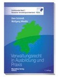 Verwaltungsrecht in Ausbildung und Praxis