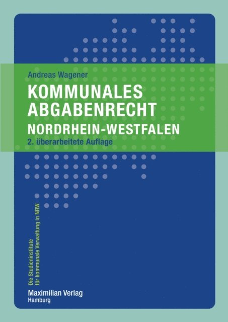 Andreas Wagener - Kommunales Abgabenrecht Nordrhein-Westfalen, E-bok