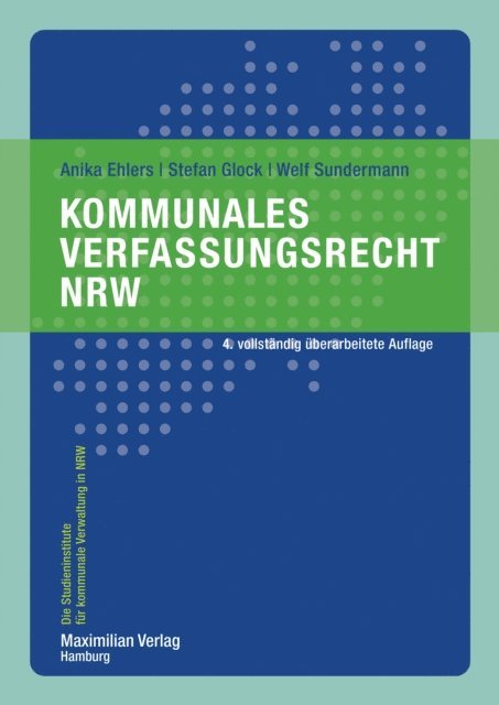 Welf Sundermann, Stefan Glock, Anika Ehlers - Kommunales Verfassungsrecht NRW, E-bok