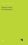 Schriften in deutscher bersetzung / Vom Nichtanderen