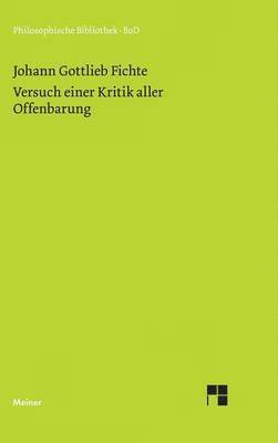Johann Gottlieb Fichte, Hansj Verweyen - Versuch einer Kritik aller Offenbarung (1792), Inbunden