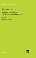 belehrte Unwissenheit (De docta ignorantia) / Die belehrte Unwissenheit