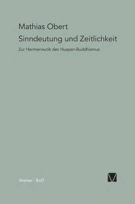 Mathias Obert - Sinndeutung und Zeitlichkeit, Häftad