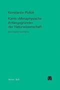 Kants Metaphysische Anfangsgrnde der Naturwissenschaft