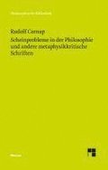 Scheinprobleme in der Philosophie und andere metaphysikkritische Schriften
