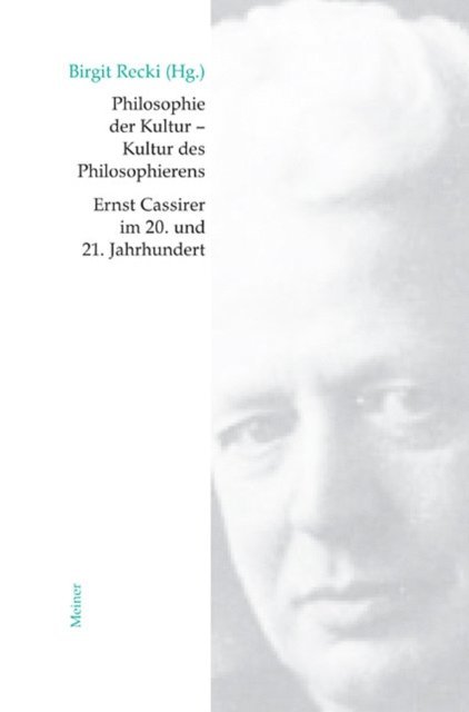 Birgit Recki - Philosophie der Kultur – Kultur des Philosophierens, E-bok