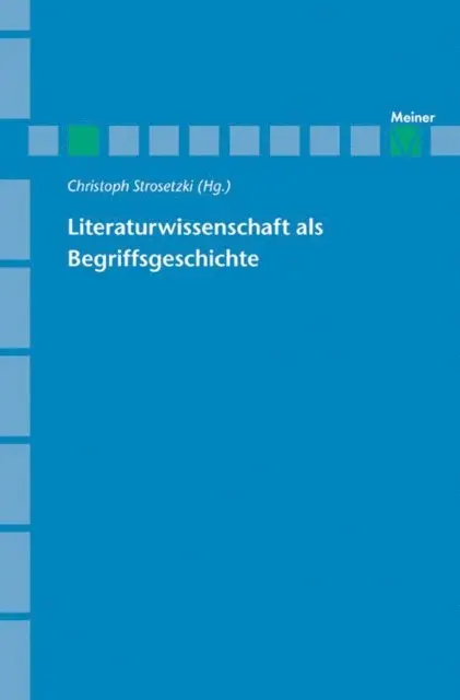 Christoph Strosetzki - Literaturwissenschaft als Begriffsgeschichte, E-bok. Tillgänglighet: Lägg i varukorg
