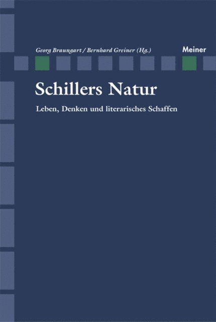 Bernhard Greiner, Georg Braungart - Schillers Natur, E-bok