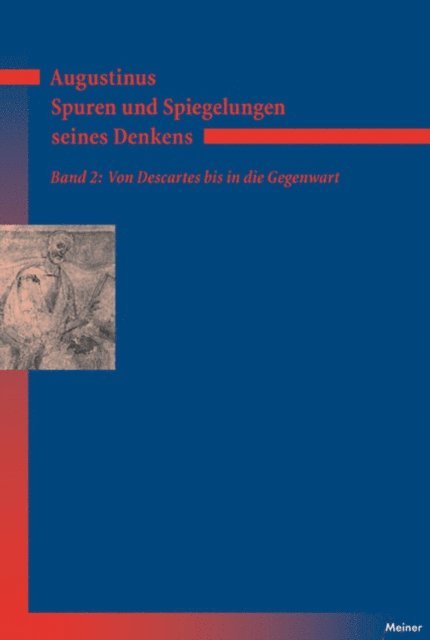 Norbert Fischer - Augustinus – Spuren und Spiegelungen seines Denkens, Band 2, E-bok