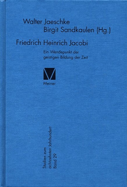 Birgit Sandkaulen, Walter Jaeschke - Friedrich Heinrich Jacobi, E-bok