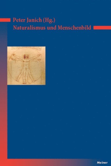 Peter Janich - Naturalismus und Menschenbild, E-bok