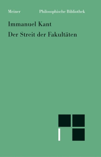Immanuel Kant, Piero Giordanetti, Horst D. Brandt - Der Streit der Fakultäten, E-bok