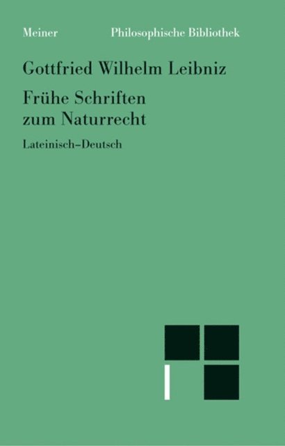 Gottfried Wilhelm Leibniz, Hubertus Busche - Frühe Schriften zum Naturrecht, E-bok
