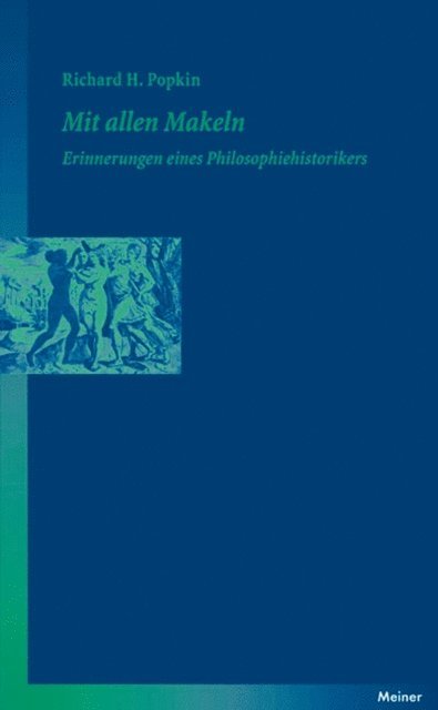 Richard H. Popkin - Mit allen Makeln, E-bok