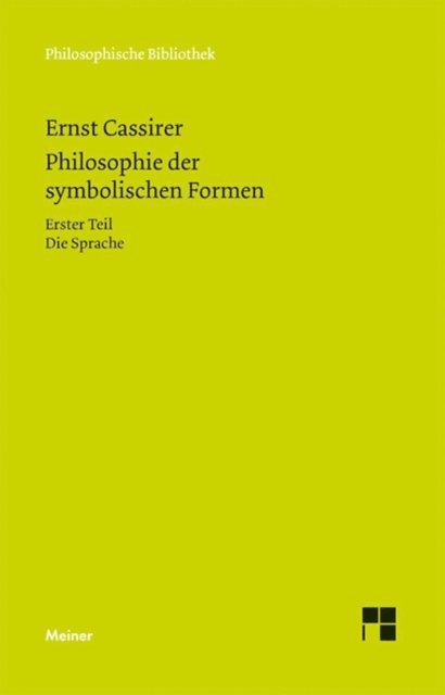 Ernst Cassirer, Birgit Recki - Philosophie der symbolischen Formen. Erster Teil, E-bok