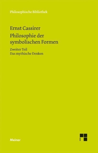 Ernst Cassirer, Birgit Recki - Philosophie der symbolischen Formen. Zweiter Teil, E-bok