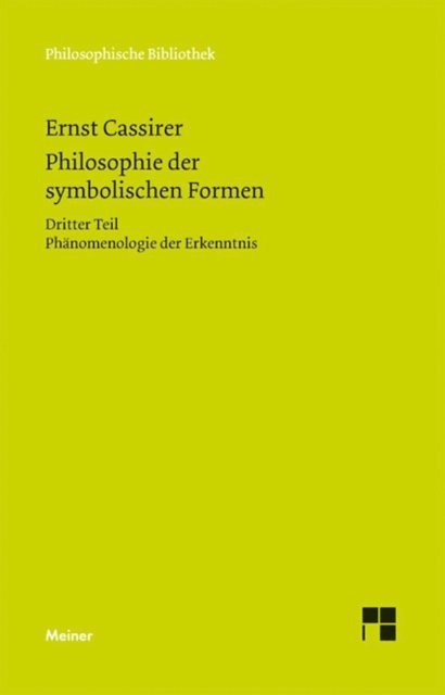 Ernst Cassirer, Birgit Recki - Philosophie der symbolischen Formen. Dritter Teil, E-bok