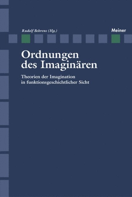 Rudolf Behrens - Ordnungen des Imaginären, E-bok