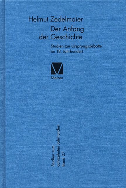 Helmut Zedelmaier - Der Anfang der Geschichte, E-bok